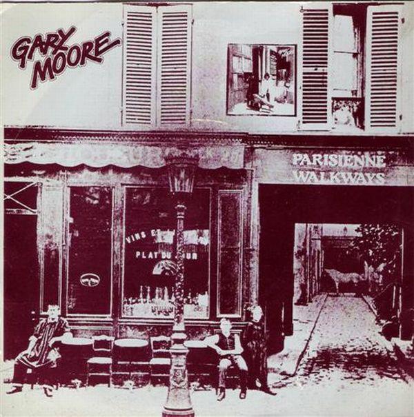 Gary Moore - Parisienne Walkways