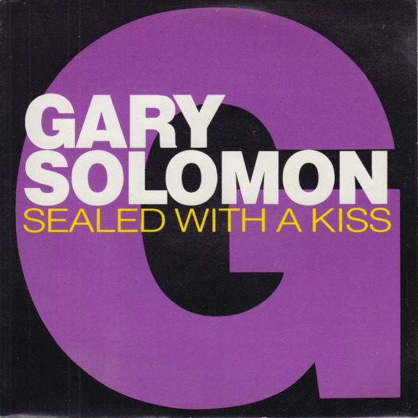Gary Solomon (4) - Sealed With A Kiss