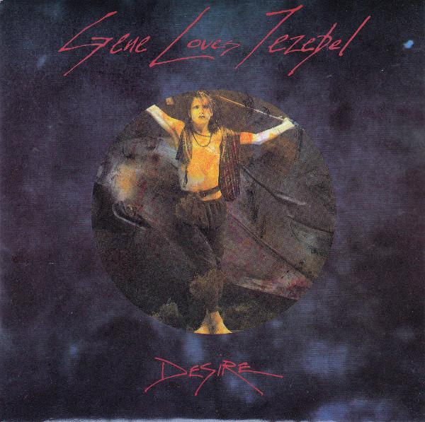 Gene Loves Jezebel - Desire