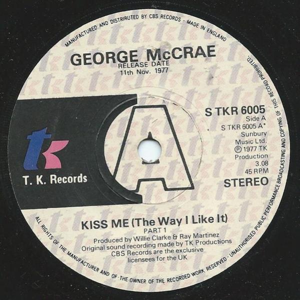 George McCrae - Kiss Me (The Way I Like It)