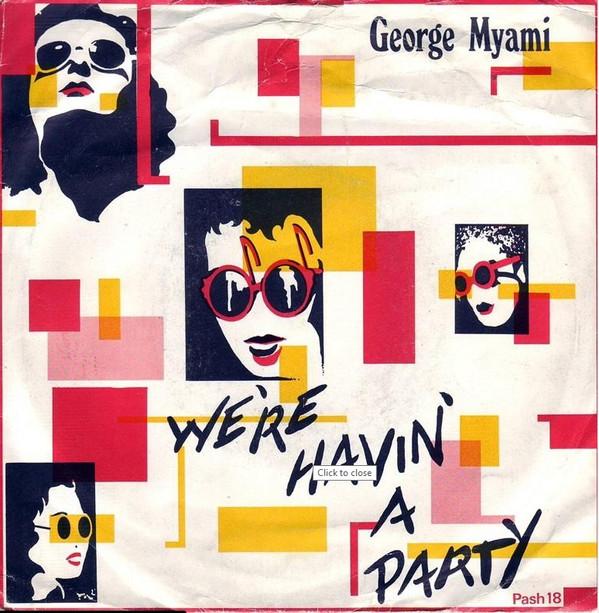 George Myami - We're Havin' A Party