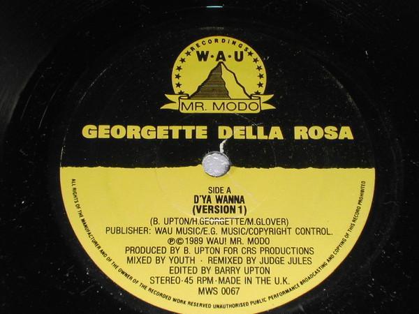 Georgette Della Rosa - D'ya Wanna