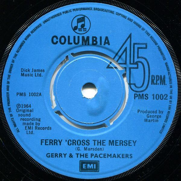 Gerry & The Pacemakers - Ferry 'Cross The Mersey / You You You