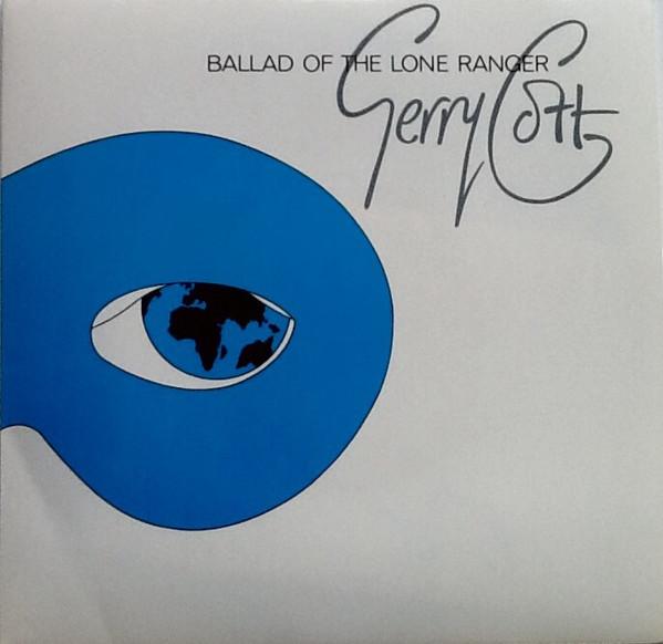 Gerry Cott - Ballad Of The Lone Ranger