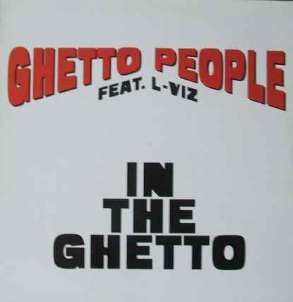 Ghetto People, L-Viz - In The Ghetto