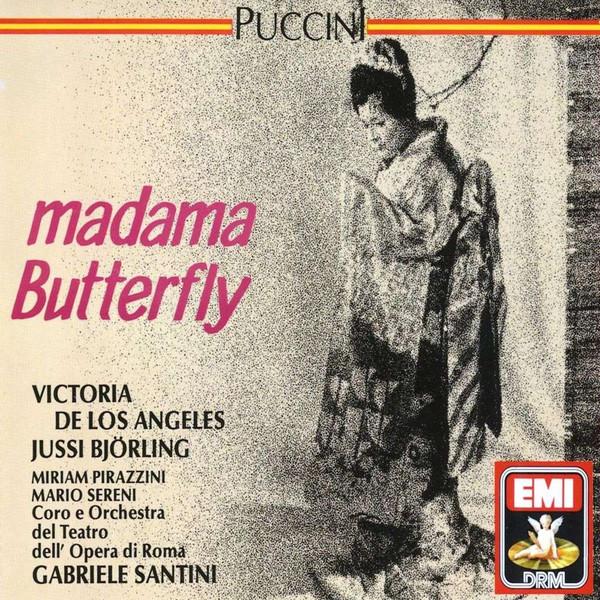 Giacomo Puccini, Jussi Björling, Orchestra Del Teatro Dell'Opera Di Roma, Victoria De Los Angeles, Gabriele Santini , Mario Sereni, Miriam Pirazzini, Coro Del Teatro Dell'Opera Di Roma - Madama Butterfly
