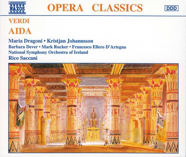Giuseppe Verdi, Irish National Symphony Orchestra, Rico Saccani, Francesco Ellero D'Artegna, Mark Rucker (2), Maria Dragoni, Barbara Dever, Kristján Jóhannsson - Aida