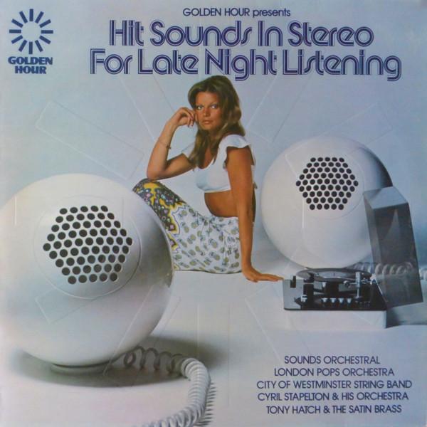  - Golden Hour Presents Hit Sounds In Stereo For Late Night Listening
