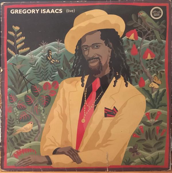 Gregory Isaacs - Reggae Greats: Gregory Isaacs Live
