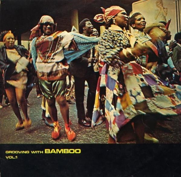  - Grooving With Bamboo Vol. 1
