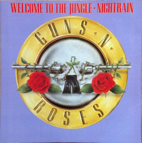 Guns N' Roses - Welcome To The Jungle / Nightrain