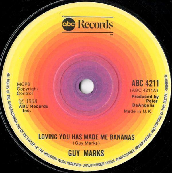 Guy Marks - Loving You Has Made Me Bananas / Forgive Me My Love