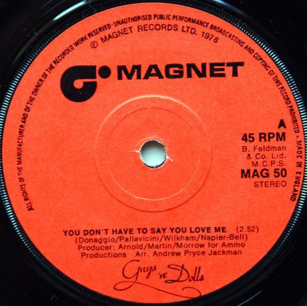 Guys 'n Dolls - You Don't Have To Say You Love Me