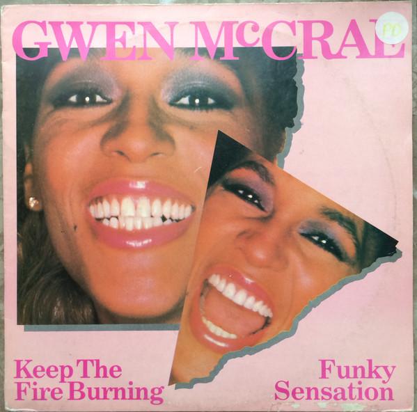 Gwen McCrae - Keep The Fire Burning (Club Re-Mix) / Funky Sensation