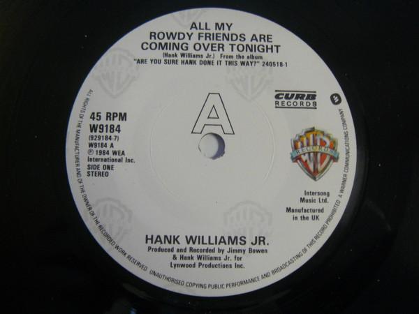 Hank Williams Jr. - All My Rowdy Friends Are Coming Over Tonight