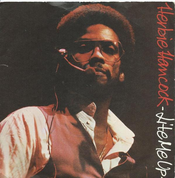 Herbie Hancock - Lite Me Up / Satisfied With Love