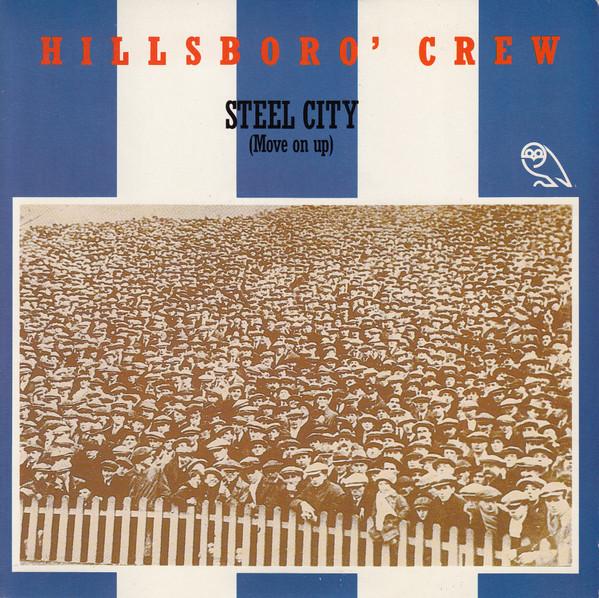 Hillsboro' Crew - Steel City (Move On Up)