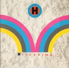 Hiroshima (3) - Save Yourself For Me