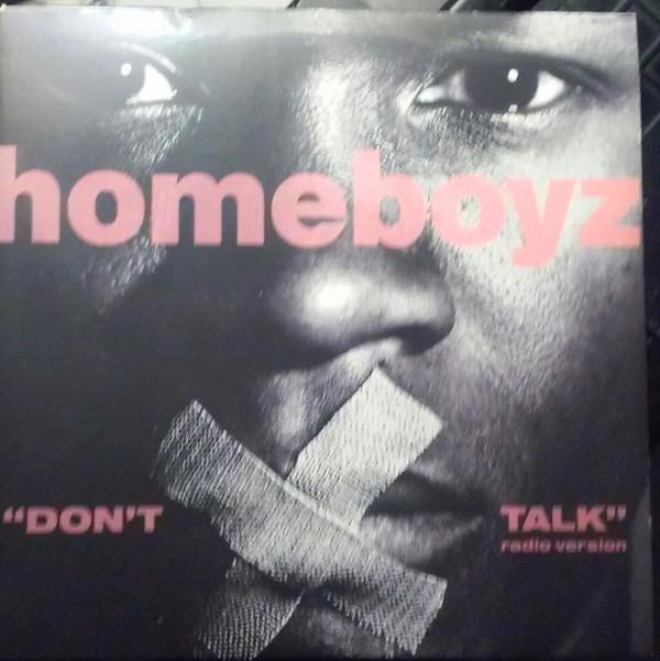 Homeboyz - Don't Talk