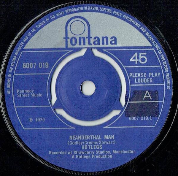 Hotlegs - Neanderthal Man
