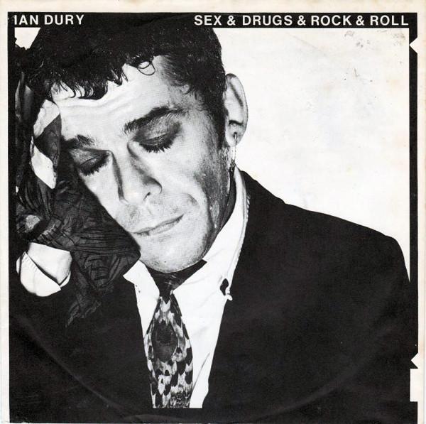 Ian Dury - Sex & Drugs & Rock & Roll