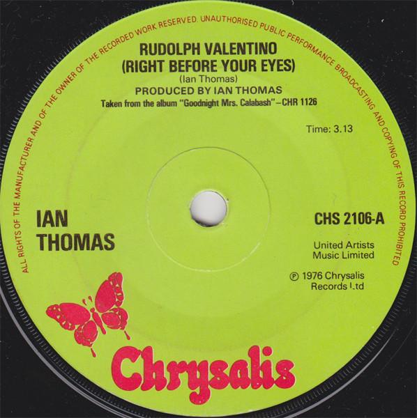 Ian Thomas (2) - Rudolph Valentino (Right Before Your Eyes)
