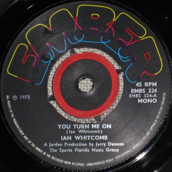 Ian Whitcomb - You Turn Me On / This Sporting Life