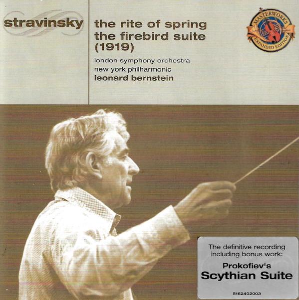 Igor Stravinsky, The London Symphony Orchestra, Leonard Bernstein, The New York Philharmonic Orchestra, Sergei Prokofiev - The Rite of Spring · The Firebird Suite (1919)