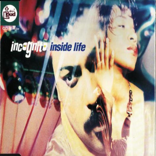 Incognito - Inside Life