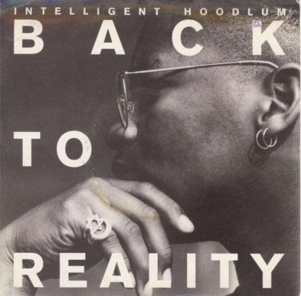 Intelligent Hoodlum - Back To Reality