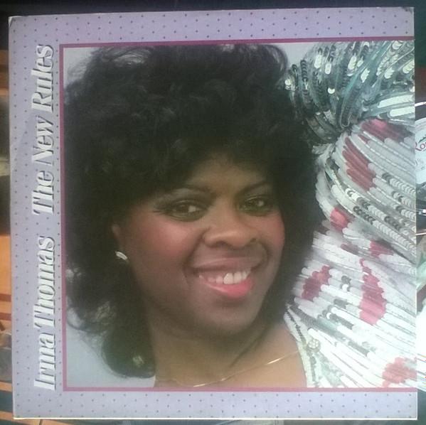 Irma Thomas - The New Rules