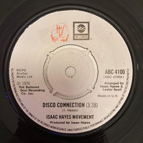 Isaac Hayes Movement - Disco Connection / St. Thomas Square