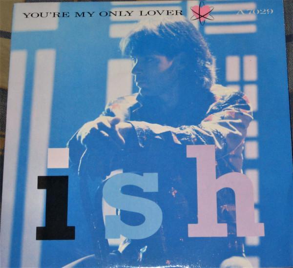 Ish Ledesma - You're My Only Lover