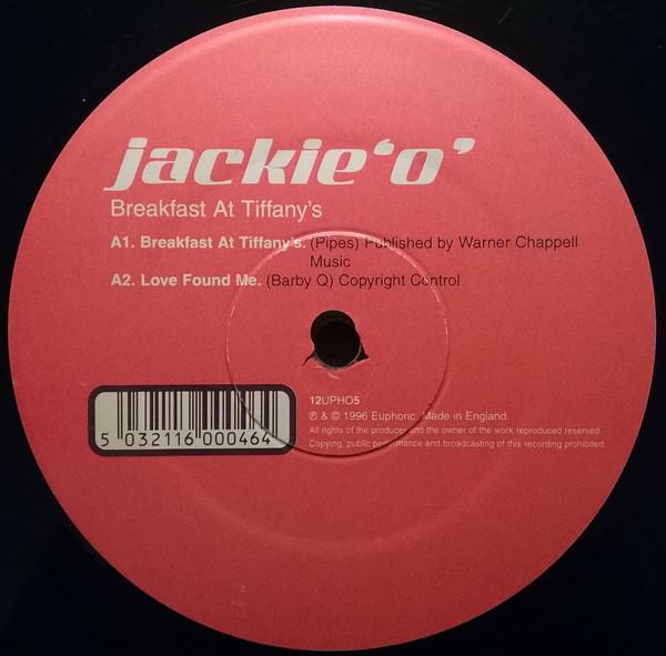 Jackie 'O' - Breakfast At Tiffany's / One Of Us
