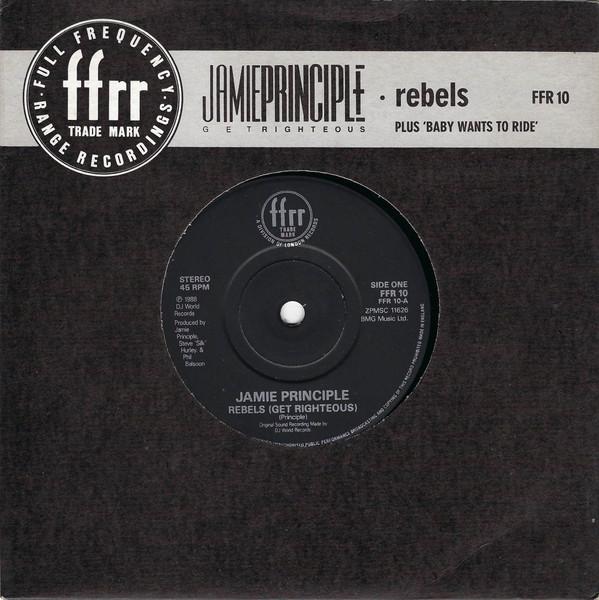 Jamie Principle - Rebels (Get Righteous)