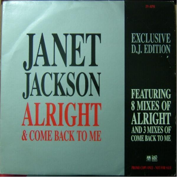 Janet Jackson - Alright / Come Back To Me