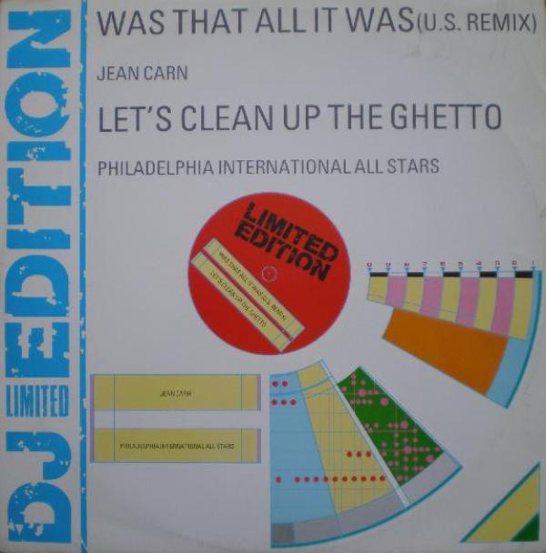 Jean Carn, Philadelphia International All Stars - Was That All It Was / Let's Clean Up The Ghetto