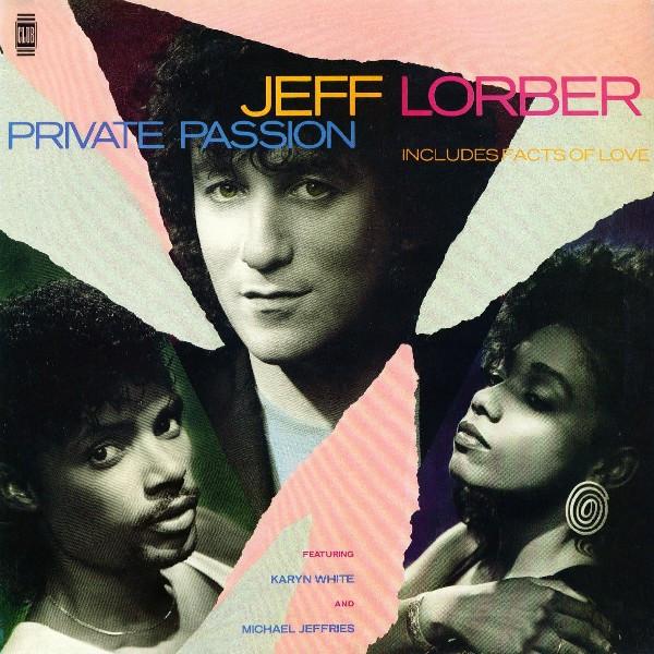 Jeff Lorber, Karyn White, Michael Jeffries - Private Passion