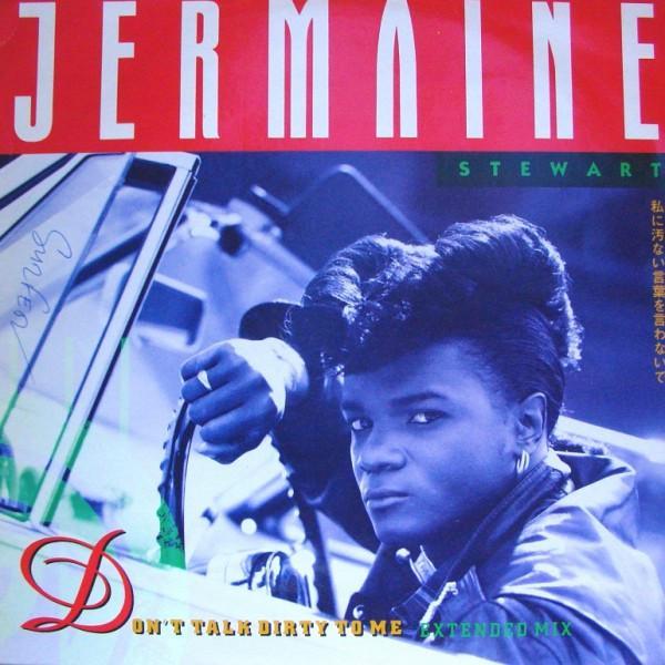 Jermaine Stewart - Don't Talk Dirty To Me