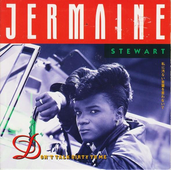 Jermaine Stewart - Don't Talk Dirty To Me