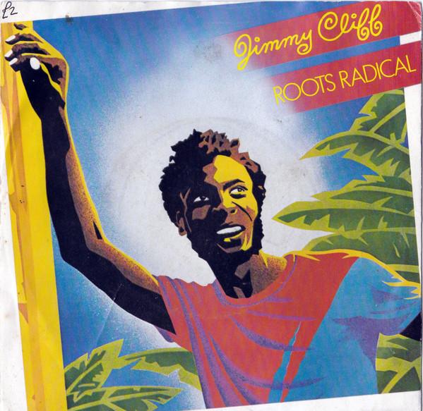 Jimmy Cliff - Roots Radical