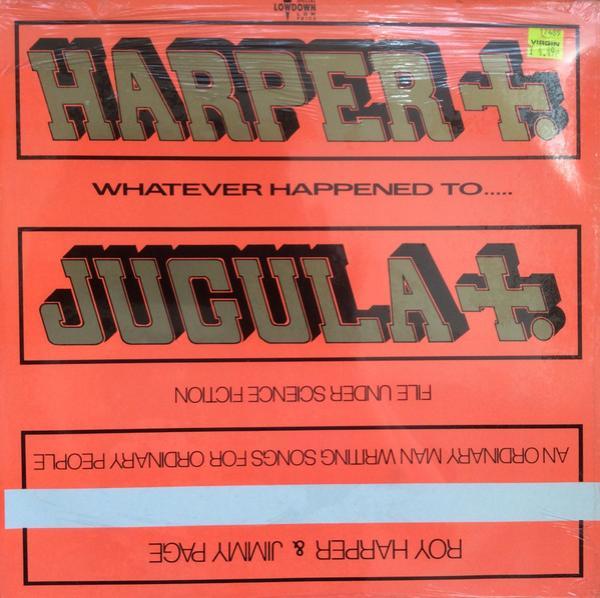Jimmy Page, Roy Harper - Whatever Happened To Jugula?