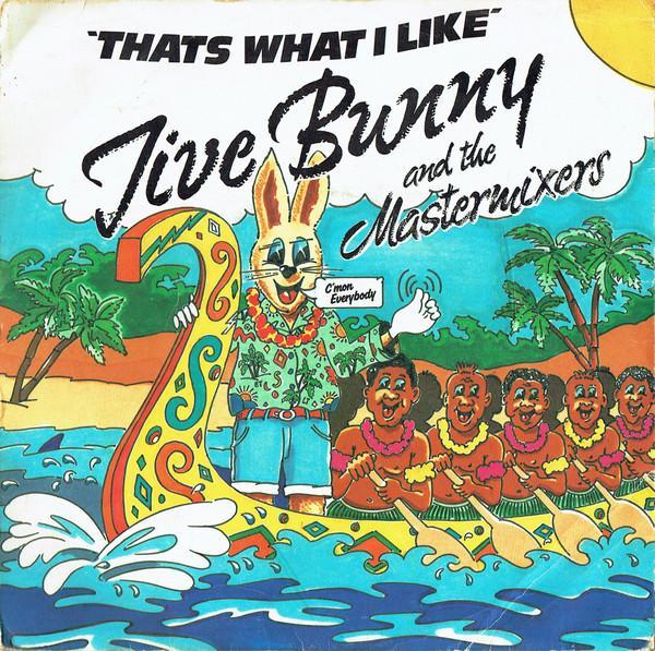 Jive Bunny And The Mastermixers - That's What I Like