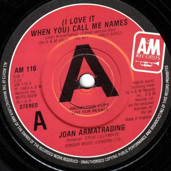 Joan Armatrading - (I Love It When You) Call Me Names