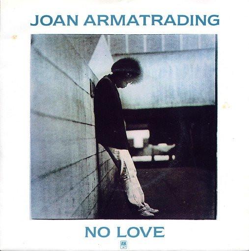 Joan Armatrading - No Love