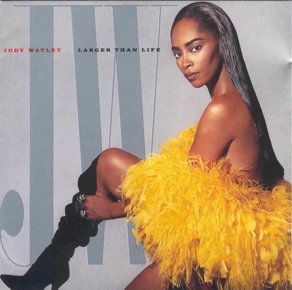 Jody Watley - Larger Than Life