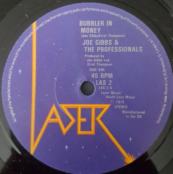 Joe Gibbs & The Professionals, Michael Campbell - Bubbler In Money / Friend And Money