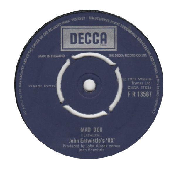 John Entwistle's Ox - Mad Dog