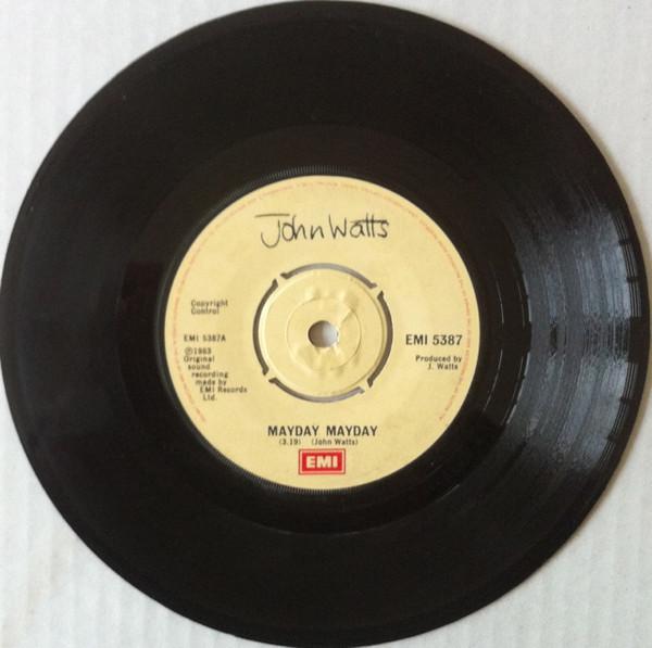 John Watts - Mayday Mayday