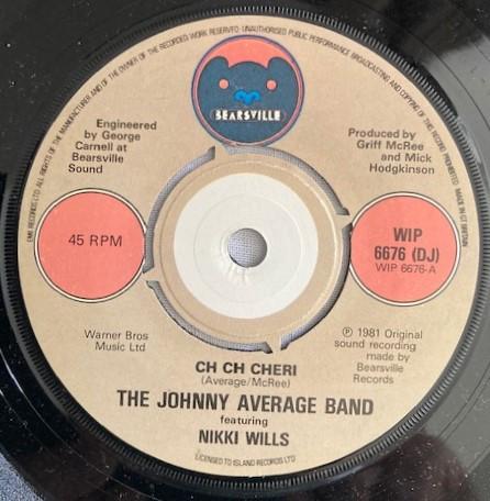 Johnny Average Band, Nikki Wills - Ch Ch Cheri